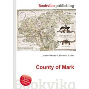  County of Mark Ronald Cohn Jesse Russell Books
