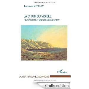 La chair du visible  Paul Cézanne et Maurice Merleau Ponty (Lart en 