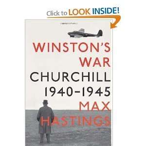  Max HastingssWinstons War Churchill, 1940 1945 [Deckle 