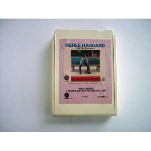 Merle Haggard (A Working Man Cant Get Nowhere Today) 8 Track Tape 