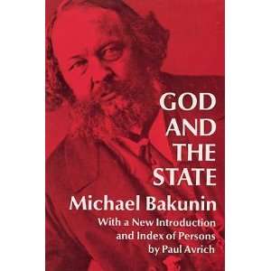  God and the State[ GOD AND THE STATE ] by Bakunin, Mikhail 