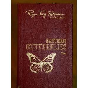  ROGER TORY PETERSON FIELD GUIDES. EASTERN BUTTERFLIES 