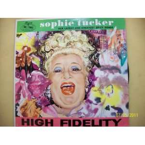 Sophie Tucker Her latest And Greatest Spicy Songs