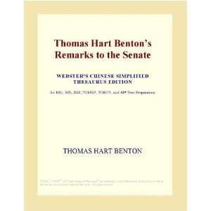 Thomas Hart Bentons Remarks to the Senate (Websters 