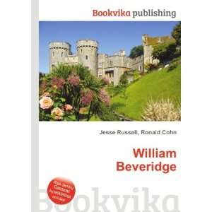  William Beveridge Ronald Cohn Jesse Russell Books