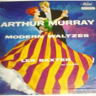 Arthur Murray Modern Waltzes by Les Baxter ( Vinyl )