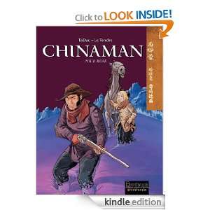 Chinaman   tome 3   POUR ROSE (Repérages) (French Edition) Le Tendre 