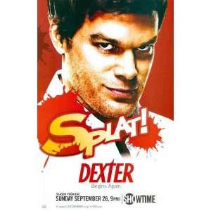 Dexter Begins Again SPLAT Season Premiere Showtime Great Original 