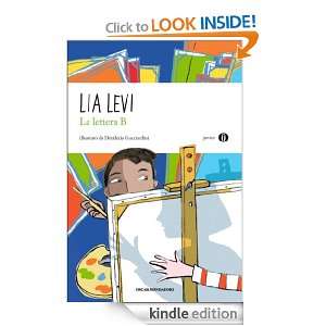 La lettera B (Oscar junior) (Italian Edition) Lia Levi, D 