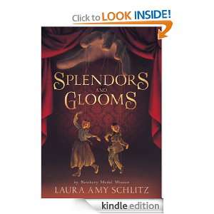 Splendors and Glooms (Free Preview of Chapters 1 3) Laura Amy Schlitz 