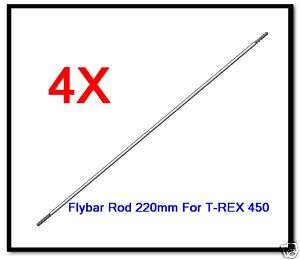 4X Flybar Rod 220mm 22CM For T REX 450 SE V2/PRO/SPORT  