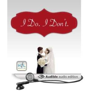  Creativity In Marriage I Do, I Dont (Audible Audio 