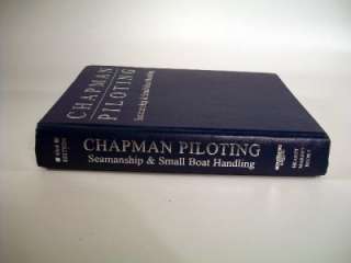 Chapman Piloting Seamanship & Small Boat Handling Book 9780688168902 