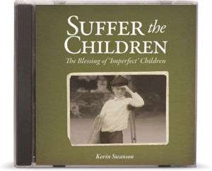 SUFFER THE CHILDREN (Kevin Swanson) VISION FORUM New CD  